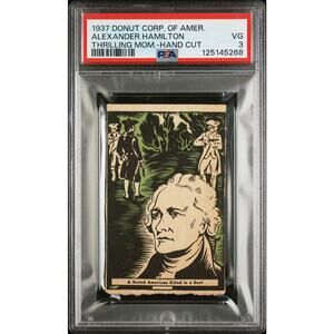 RARE 1937 Donut Corp Alexander Hamilton PSA 3, Hand Cut, Only 4 Graded Founder